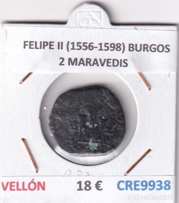 Monnaies d'Espagne: CRE9938 MONEDA ESPA&Ntilde;A FELIPE II (1556-1598) BURGOS 2 MARAVEDIS ENSAYADOR JUAN SALAZAR VELLON