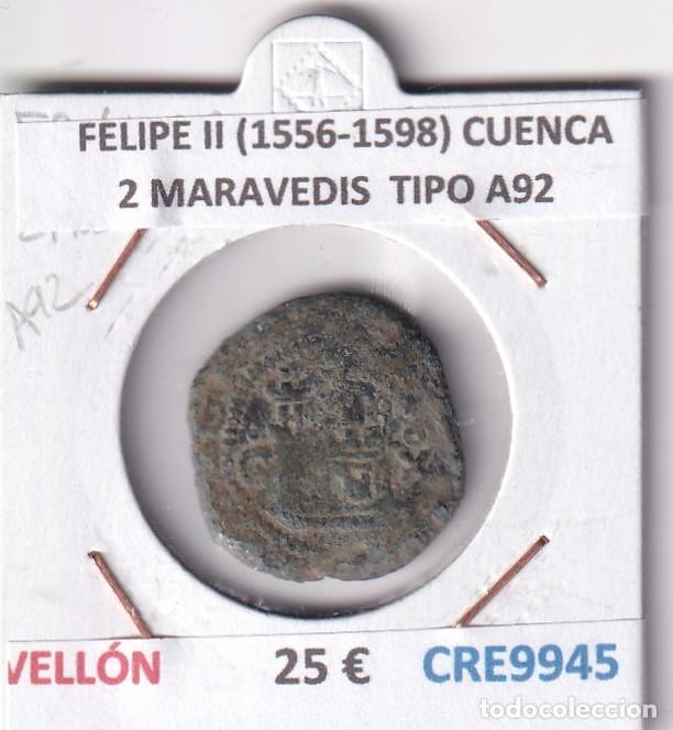 Monnaies d'Espagne: CRE9945 MONEDA ESPA&Ntilde;A FELIPE II (1556-1598) CUENCA 2 MARAVEDIS TIPO A92 VELLON