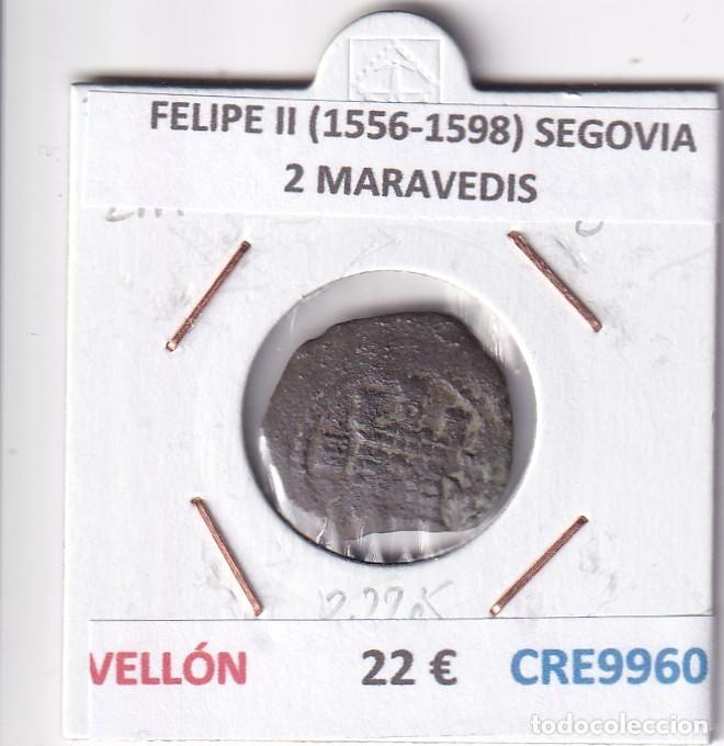 Monedas de Espa&ntilde;a: CRE9960 MONEDA ESPA&Ntilde;A FELIPE II (1556-1598) SEGOVIA 2 MARAVEDIS VELLON