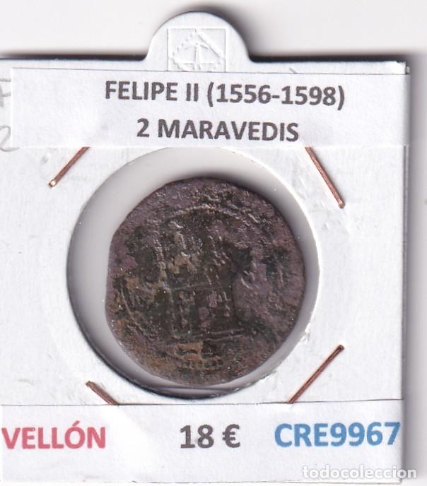 Monedas de Espa&ntilde;a: CRE9967 MONEDA ESPA&Ntilde;A FELIPE II (1556-1598) 2 MARAVEDIS VELLON