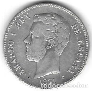 Monedas de Espa&ntilde;a: RAREZA &mdash; 5 Pesetas de Plata Amadeo I 1871 con Estrellas *18 *73 &mdash; Variante Muy Escasa D.E.M.