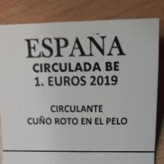 Euros: 10-00712 - ESPAÑA -1 €- 2019 - CUÑO ROTO EN EL PELO. Lote 264836869