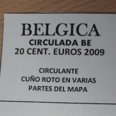 Euros: 10-00795-BELGICA -20 CENT €- 2009 - CUÑO ROTO VARIAS PARTES MAPA. Lote 274869843