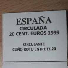 Euros: 10-00866-ESPAÑA -20 CENT €- 1999 - CUÑO ROTO ENTRE EL 20. Lote 274876183