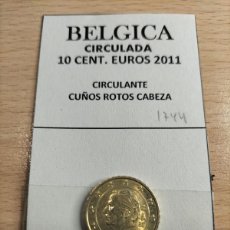 Euros: 10-01744 BELGICA 10 CENT € -2011- CUÑO ROTO CABEZA. Lote 389632174