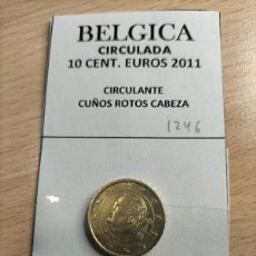 Euros: 10-01746 BELGICA 10 CENT € -2011- CUÑO ROTO CABEZA. Lote 389632214