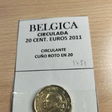 Euros: 10-01751 BELGICA 20 CENT € -2011 CUÑO ROTO EN 20. Lote 389632839