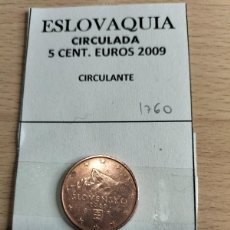 Euros: 10-01760 ESLOVAQUIA 5 CENT € -2009. Lote 389633004