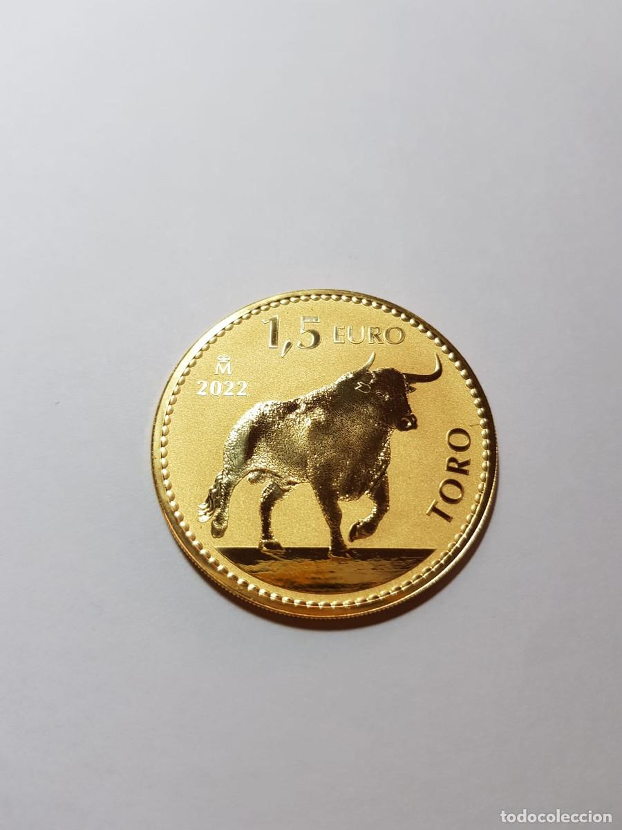 Euros: ESPA&Ntilde;A- 1,5 EURO-A&Ntilde;O 2022-TORO-ORO 999-1 ONZA 31,10 GRAMOS