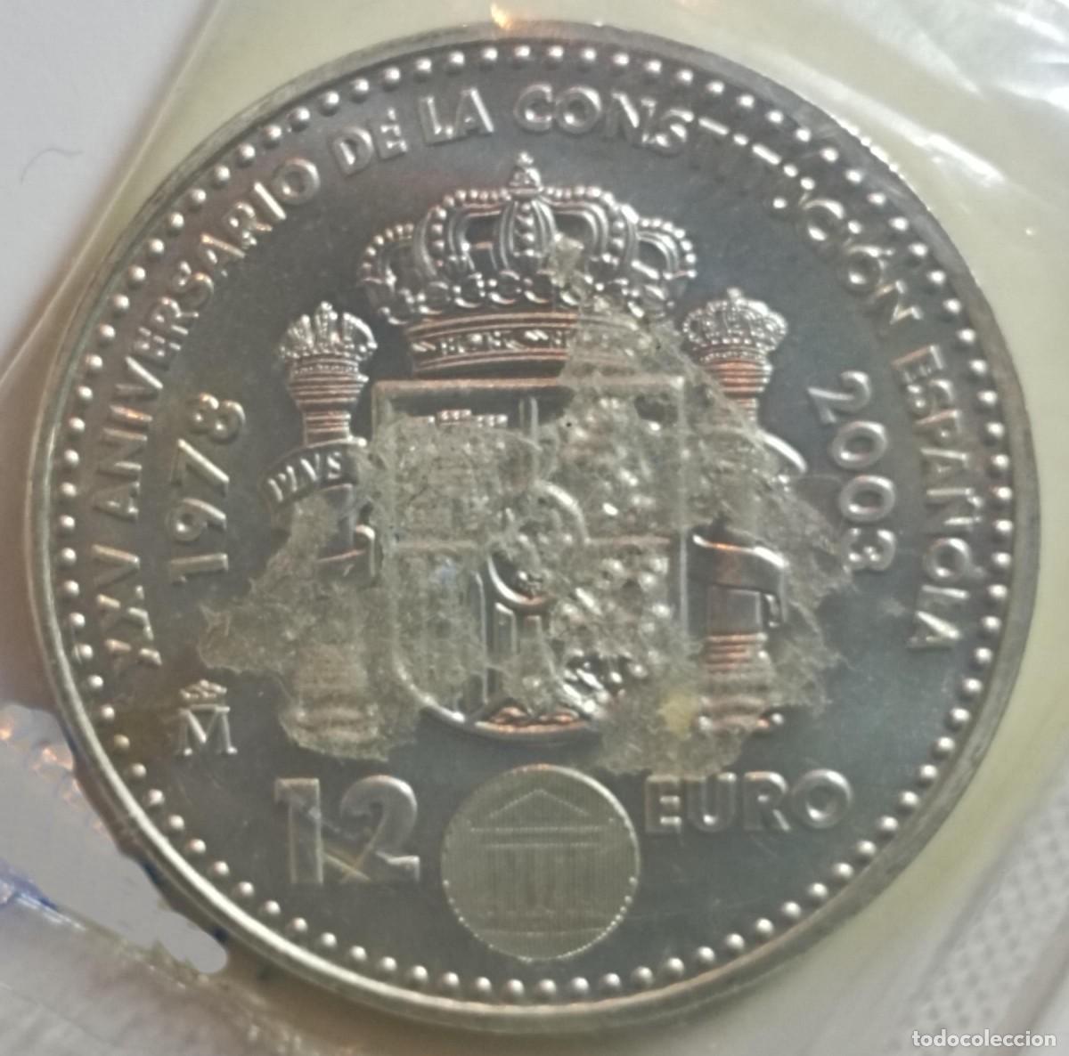 Euros: Moneda de Espa&ntilde;a 12 euros del 2003 de plata (25 aniversario de la Constituci&oacute;n Espa&ntilde;ola)