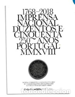 Euros: PORTUGAL 2018. COINCARD DE 2 &euro; DEDICADO AL 250 A&Ntilde;OS DE LA IMPRENTA NACIONAL.