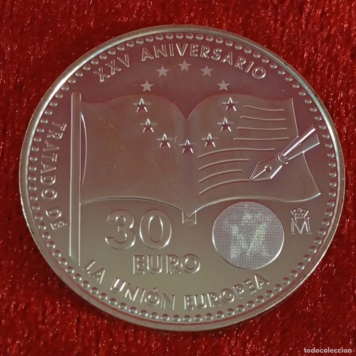 Euros: MONEDA 30 &euro; - XXV ANIVERSARIO DEL TRATADO DE LA UNI&Oacute;N EUROPEA - 2017 - ESPA&Ntilde;A - SIN CIRCULAR / 3