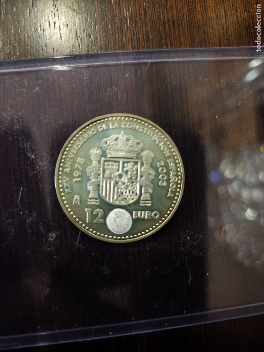 Euros: MONEDA 12 EUROS XXV A&Ntilde;OS ANIVERSARIO CONSTITUCION ESPA&Ntilde;OLA 2003
