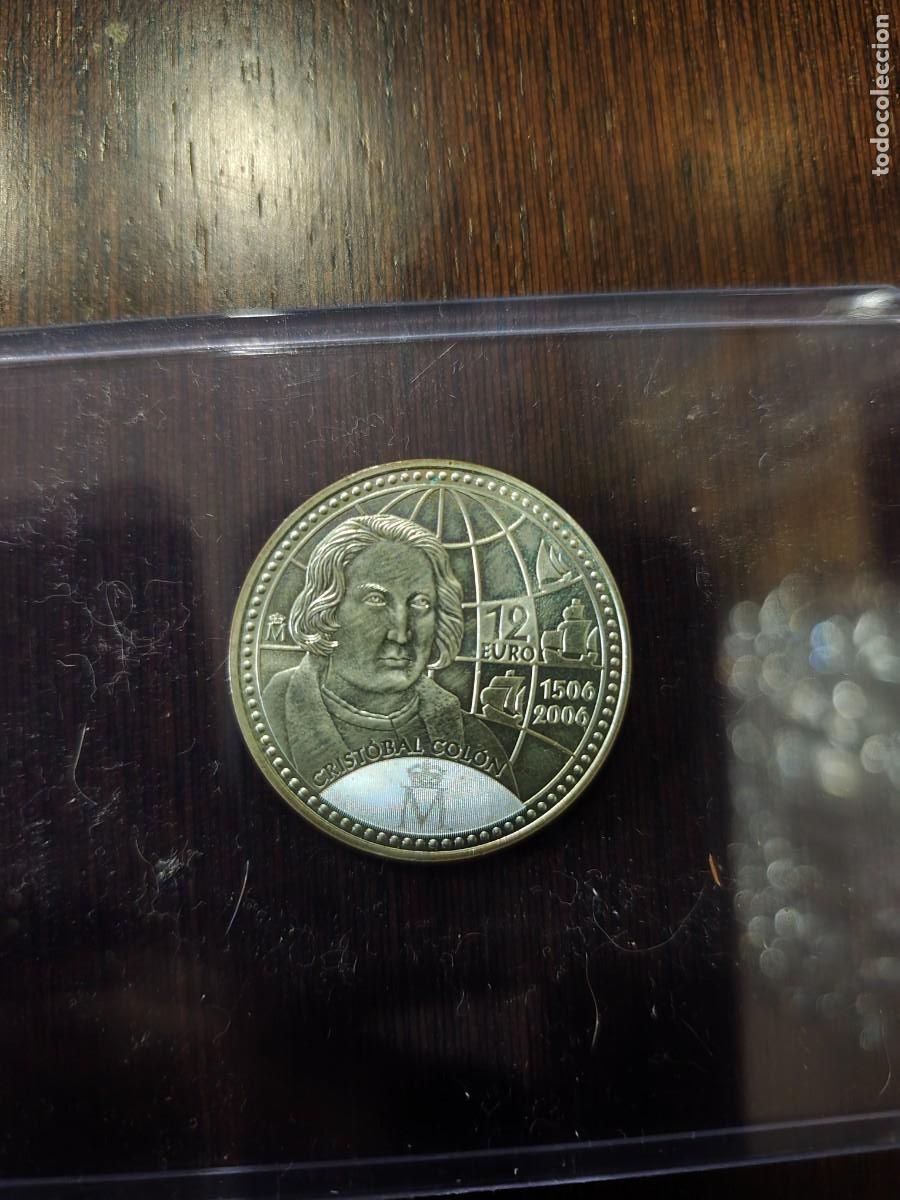 Euros: moneda de 12 euros del &rdquo;V Centenario de la muerte de Crist&oacute;bal Col&oacute;n&rdquo; 2006
