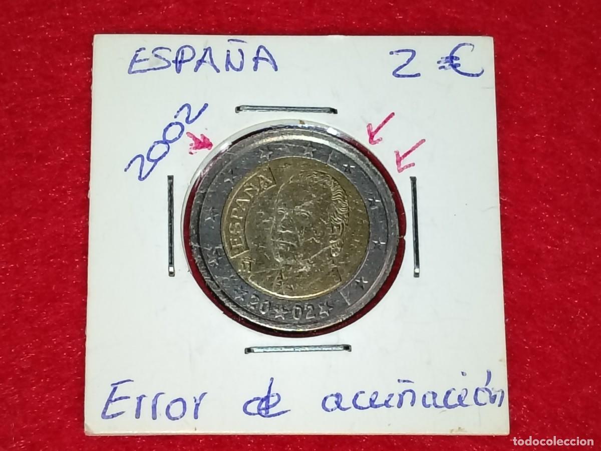 Euros: 2 EUROS 2002 ESPA&Ntilde;A (ERROR DE ACU&Ntilde;ACI&Oacute;N)