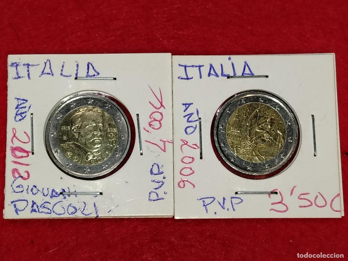 Euros: 2 MONEDAS DE 2 EUROS ITALIA A&Ntilde;O 2012 (Giovanni Pascoli) Y 2006