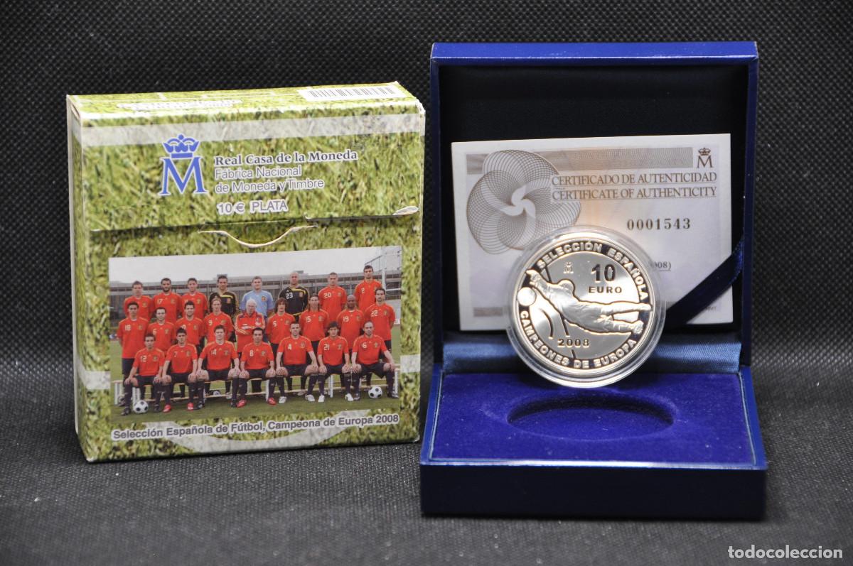 Monedas de Felipe VI: ESPA&Ntilde;A - 10 EUROS DE PLATA 2008 - SELECCI&Oacute;N ESPA&Ntilde;OLA DE F&Uacute;TBOL CAMPEONA DE EUROPA 2008