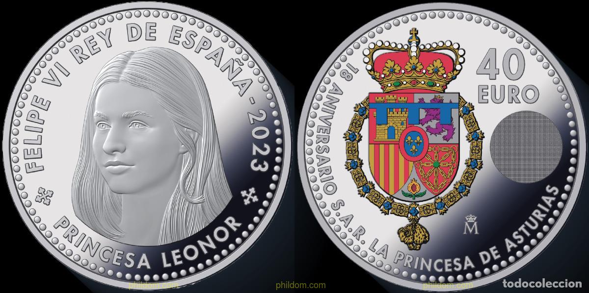 Monedas de Felipe VI: 3607 ESPA&Ntilde;A 2023 40 EUROS 2023 MAYOR&Iacute;A DE EDAD DE S.A.R. LA PRINCESA DE ASTURIAS LEONOR