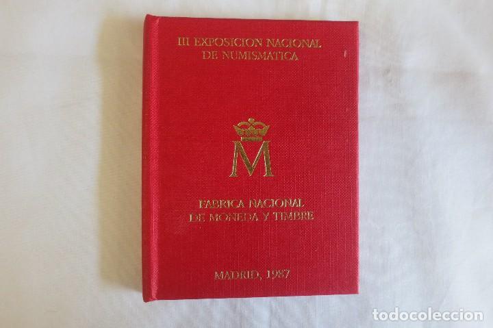 Monedas FNMT: III EXPOSICI&Oacute;N NACIONAL DE NUMISM&Aacute;TICA 1987 - Foto 2
