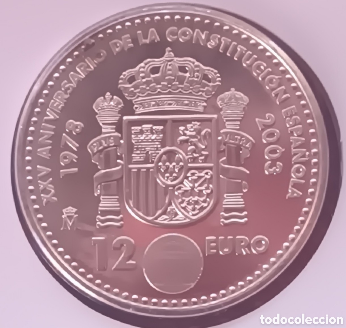 Monete FNMT: 2003, CARTERA FNMT DEL XXV ANIVERSARIO DE LA CONSTRUCCI&Oacute;N ESPA&Ntilde;OLA, MONEDA DE 12&euro;.