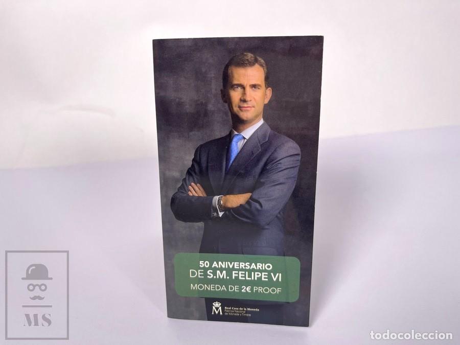Monedas FNMT: Moneda de 2 &euro; - 50 Aniversario De S.M. Felipe VI - Proof A&ntilde;o 2018 - 7500 unidades FNMT