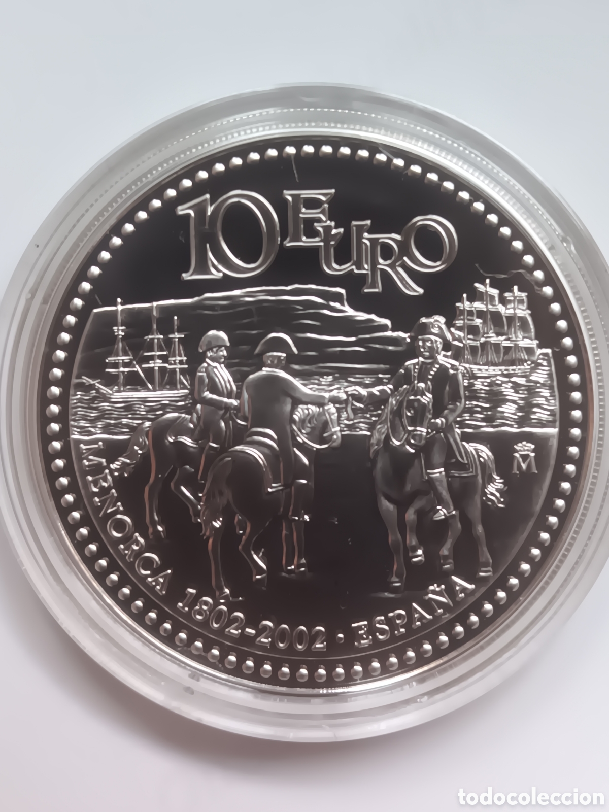 Monedas FNMT: 2002, BICENTENARIO DE LA INCORPORACI&Oacute;N DE MENORCA A LA CORONA ESPA&Ntilde;OLA, MONEDA DE 10 EUROS.