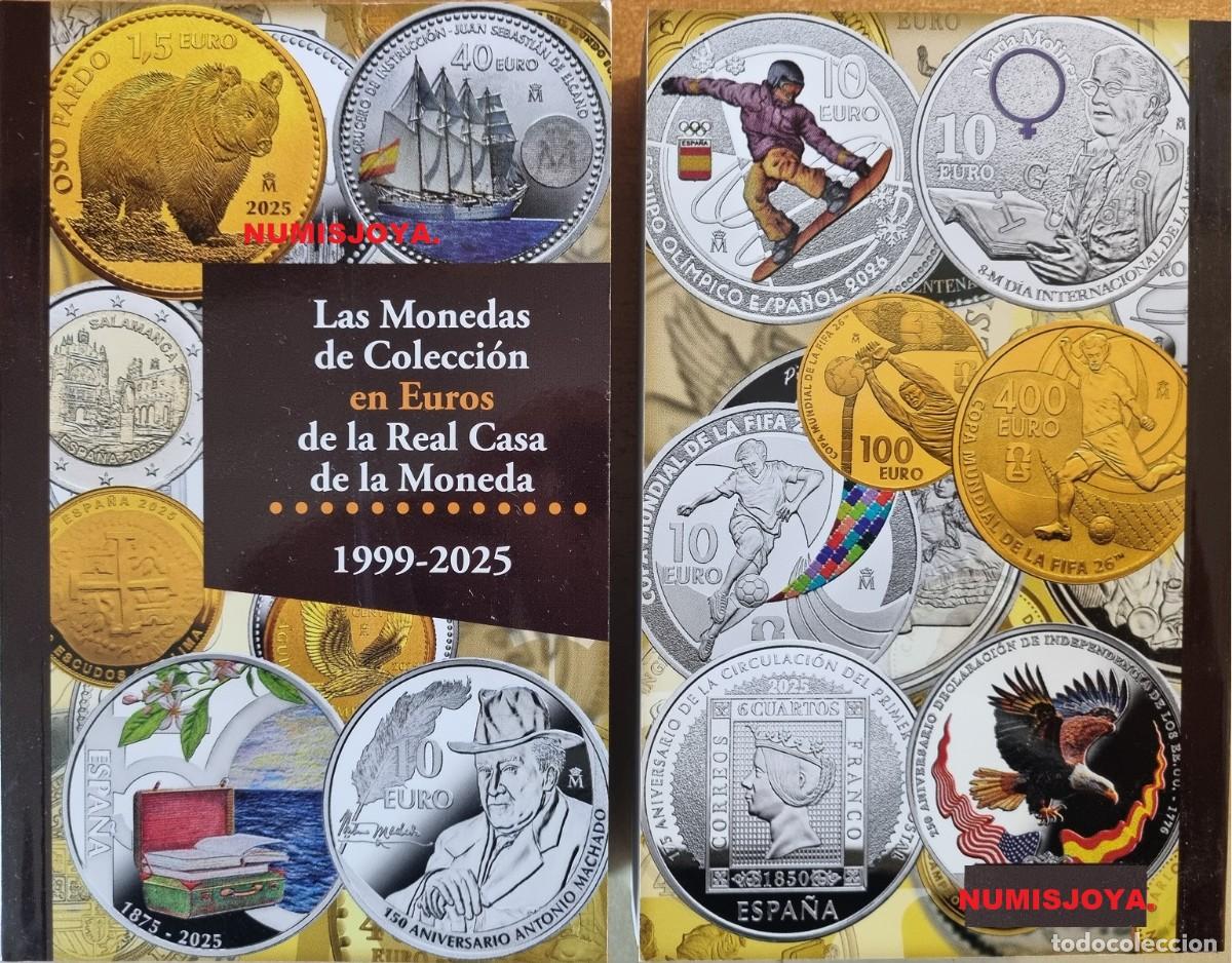 Monedas FNMT: EDICCION 2026. CATALOGO NUEVO LAS MONEDAS DE COLECCION EN EUROS DE LA REAL CASA MONEDA 1999 AL 2025.