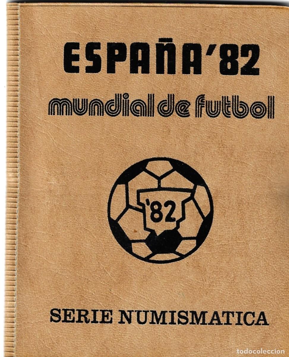FNMT Coins: Monedas, Mundial Espa&ntilde;a&acute;82
