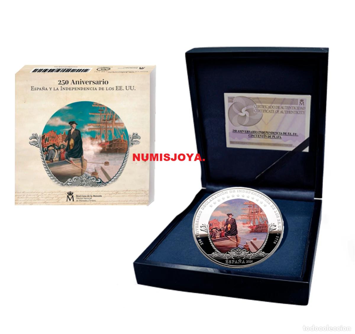 Monedas FNMT: 50 euros PLATA a&ntilde;o 2026 CINCUENTIN PLATA. 250 aniversario Espa&ntilde;a independencia EE. UU. RARA.