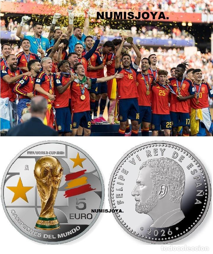 Monedas FNMT: DISPONIBE moneda 5 EUROS PLATA a&ntilde;o 2026 CAMPEONES DEL MUNDO FIFA WORLD CUP 2026.