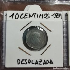 Monedas Franco: ERROR ACUÑACIÓN MONEDA 10 CENTIMOS 1959 FRANCISCO FRANCO - DESPLAZADA / 79