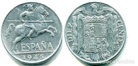 Monedas Franco: ESTADO ESPA&Ntilde;OL 10 CENTIMOS 1945 - Foto 1