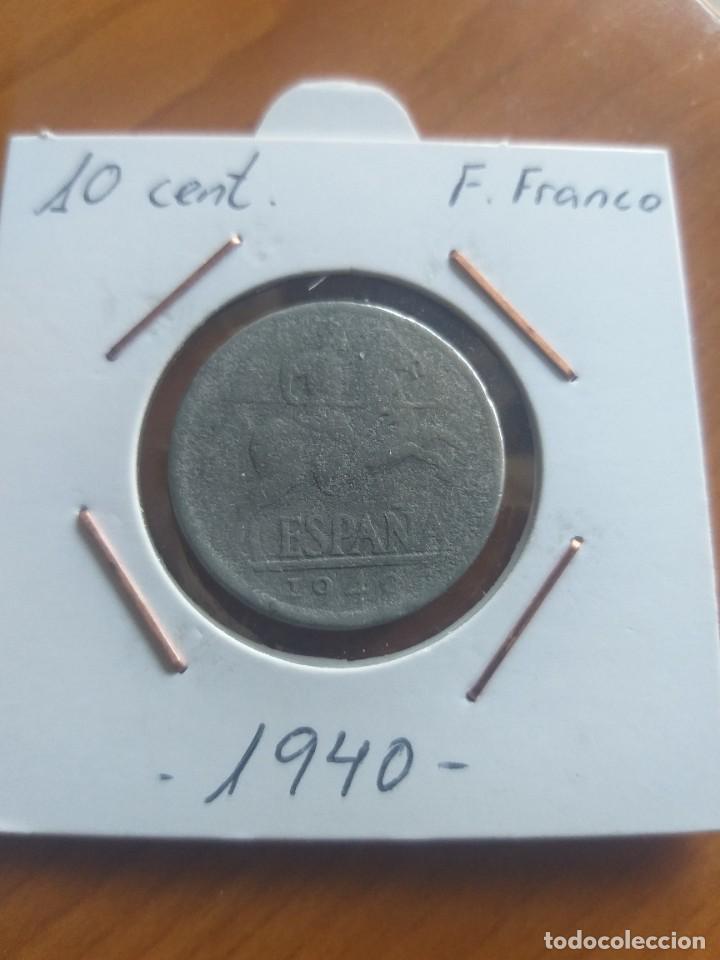 Monedas Franco: 10 c&eacute;ntimos 1940, Estado Espa&ntilde;ol - Foto 2