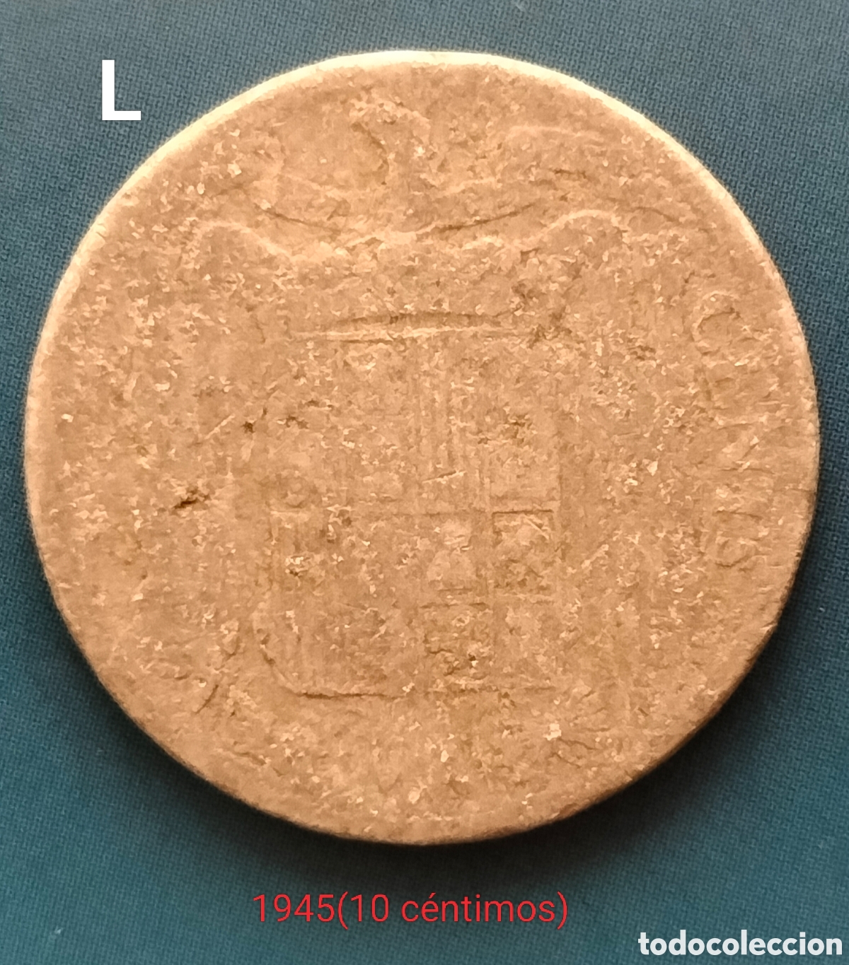 Monedas Franco: moneda de 10 c&eacute;ntimos de Espa&ntilde;a de 1945, - Foto 4