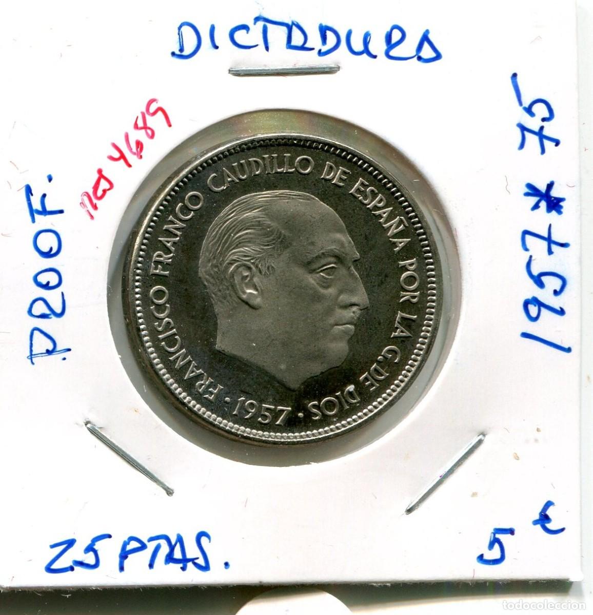 Monedas Franco: 25 PESETAS DICTADURA A&Ntilde;O 1957 *75 ( PROOF ) ( MES4689 )