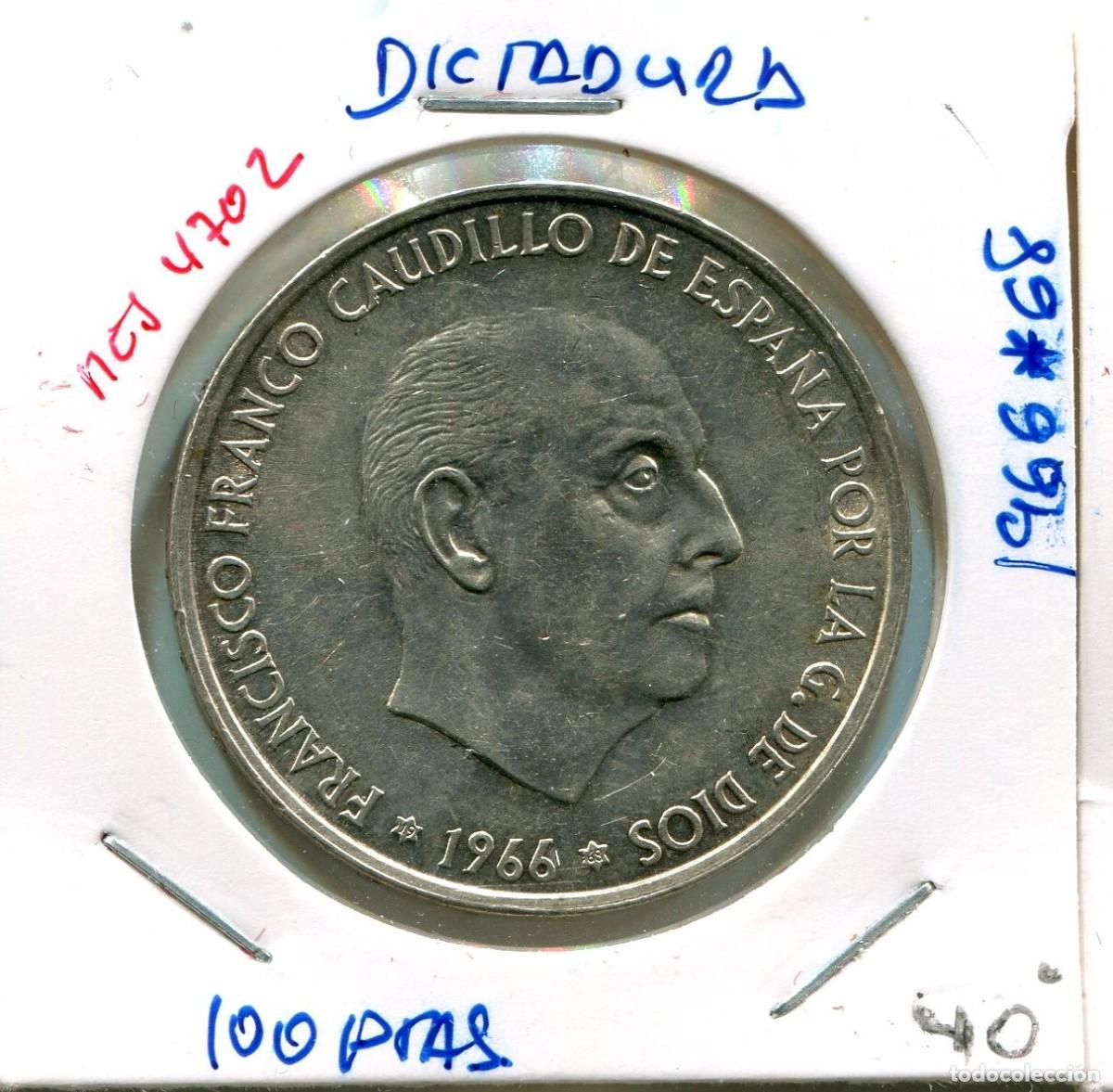 Monedas Franco: 100 PESETAS DICTADURA A&Ntilde;O 1966*68 ( MES4702 )