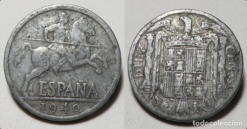 Monedas Franco: Moneda del Estado Espa&ntilde;ol, Franco 10 c&eacute;ntimos 1940
