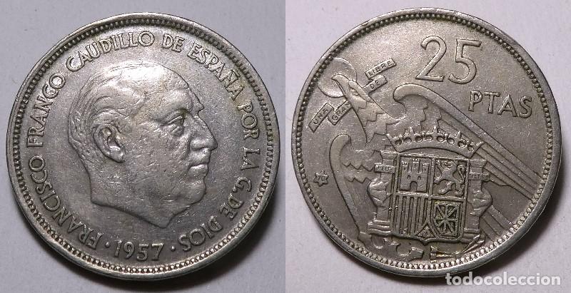 Monedas Franco: Moneda del Estado Espa&ntilde;ol 25 Pesetas 1957 *70