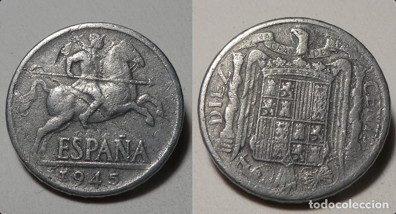 Monedas Franco: Moneda del Estado Espa&ntilde;ol, Franco 10 c&eacute;ntimos 1945