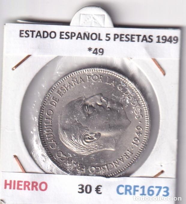 Monedas Franco: CRF1673 MONEDA ESPA&Ntilde;A ESTADO ESPA&Ntilde;OL 5 PESETAS 1949 *49 NIQUEL HIERRO