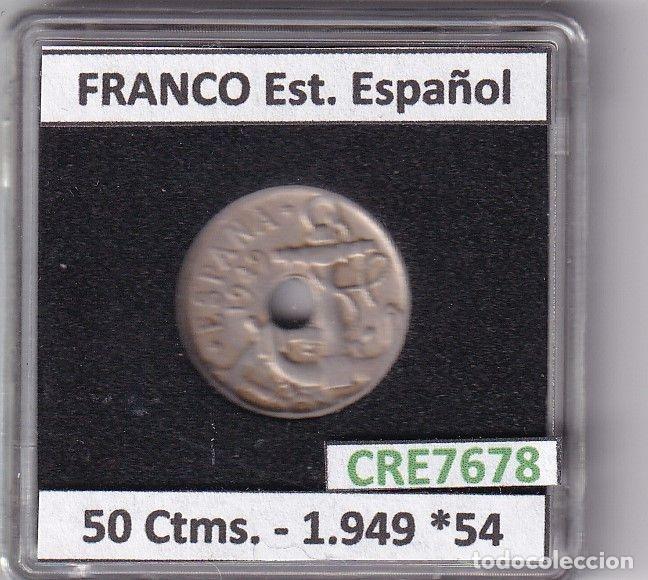 M&uuml;nzen unter Franco: CRE7678 MONEDA ESPA&Ntilde;A ESTADO ESPA&Ntilde;OL 50 CENTIMOS 1949 *54