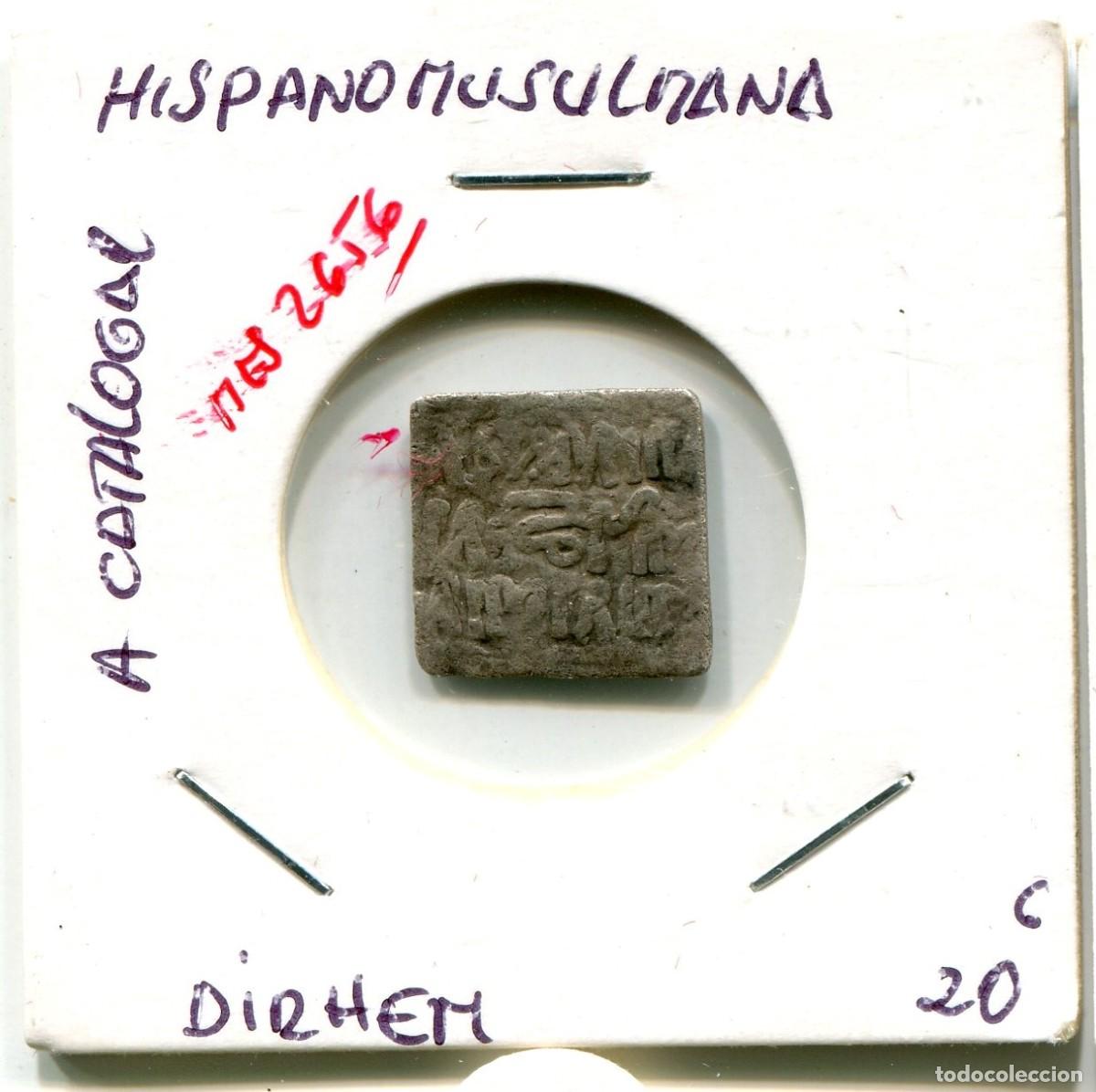 Monedas Hispano &aacute;rabes: DIRHEM HISPANOMUSULMANA ( A CATALOGAR ) ( MES2656 ) - Foto 1
