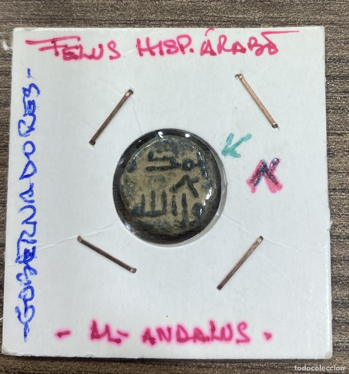 Monedas Hispano &aacute;rabes: HISPANO ARABE. FELUS. AL ANDALUS. REF A/F. - Foto 2