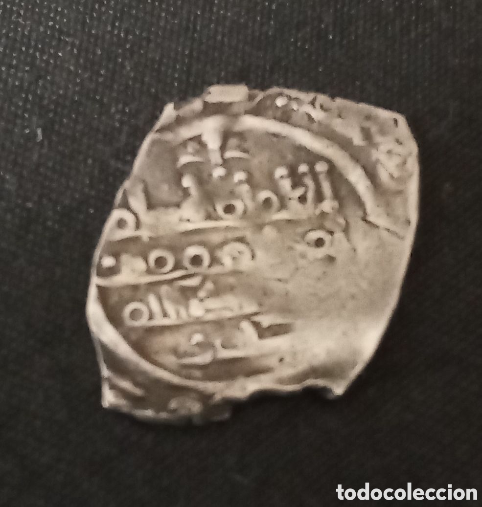 Monedas Hispano &aacute;rabes: MONEDA HISPANO &Aacute;RABE FRACCIONADA DE PLATA - Foto 1