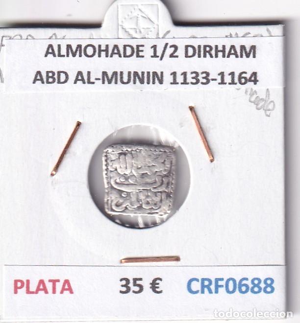 Monedas Hispano &aacute;rabes: CRF0688 MONEDA ALMOHADE 1/2 DIRHAM ABD AL-MUNIN 1133-1164 PLATA