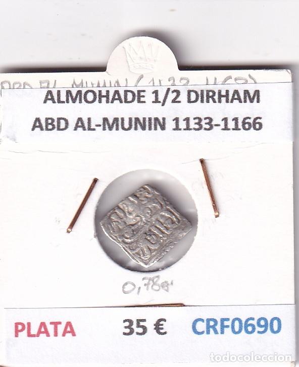 Monedas Hispano &aacute;rabes: CRF0690 MONEDA ALMOHADE 1/2 DIRHAM ABD AL-MUNIN 1133-1166 PLATA