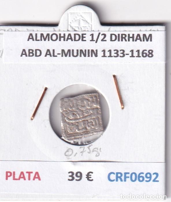 Monedas Hispano &aacute;rabes: CRF0692 MONEDA ALMOHADE 1/2 DIRHAM ABD AL-MUNIN 1133-1168 PLATA