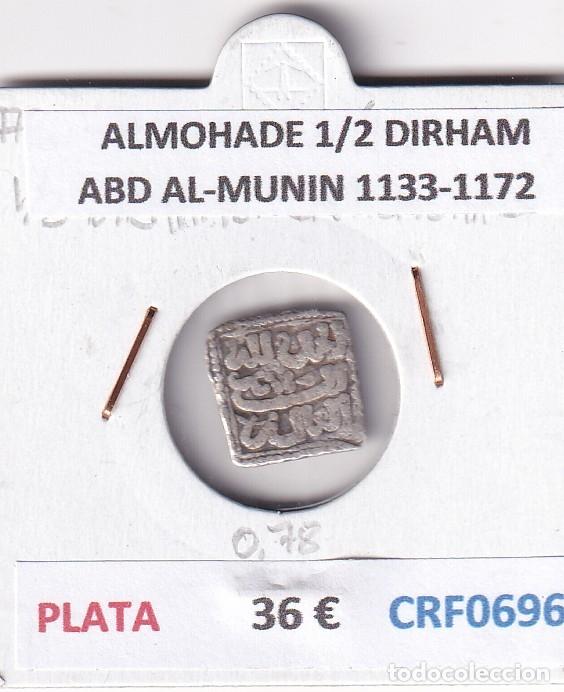 Monedas Hispano &aacute;rabes: CRF0696 MONEDA ALMOHADE 1/2 DIRHAM ABD AL-MUNIN 1133-1172 PLATA