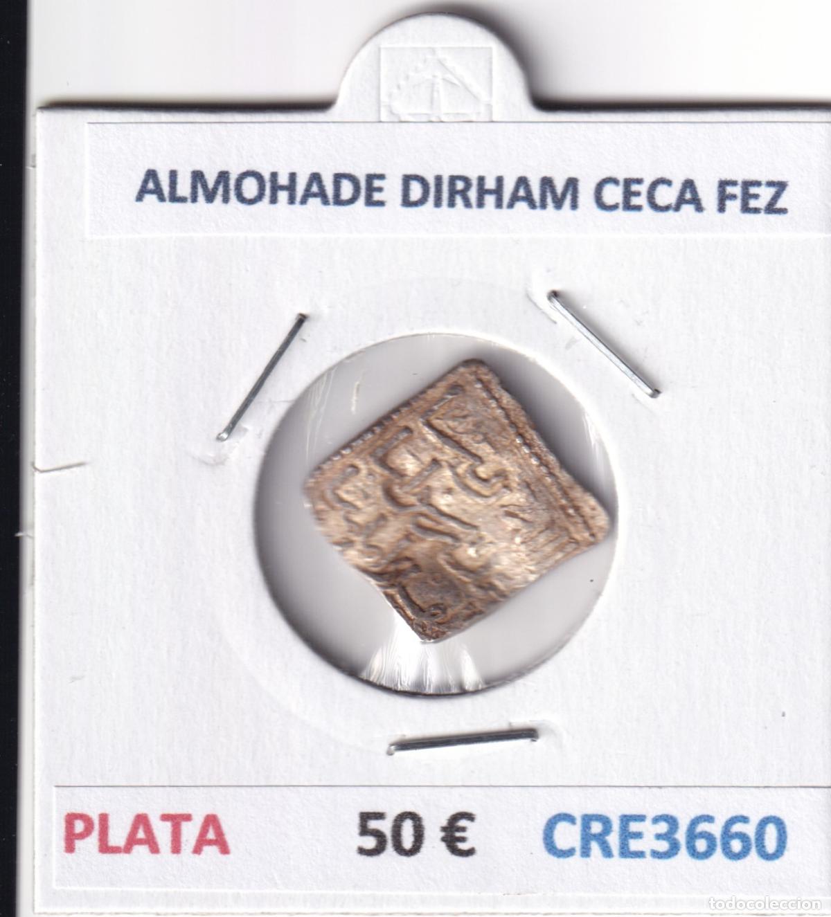 Monedas Hispano &aacute;rabes: CRE3660 MONEDA ALMOHADE DIRHAM CECA FEZ PLATA - Foto 3