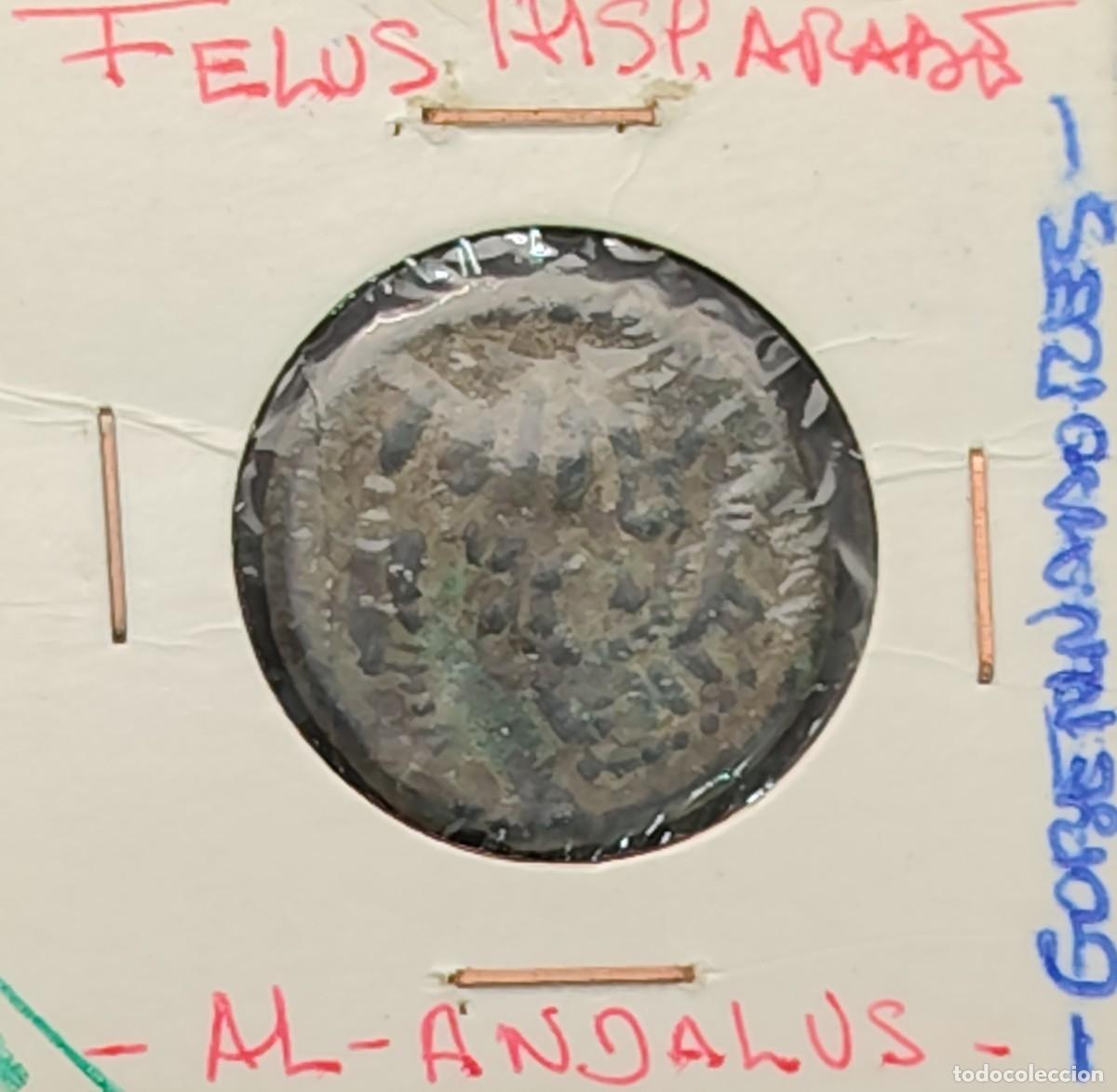 Monedas Hispano &aacute;rabes: PERIODO HISPANO ARABE ( ALI ANDALUS ) A&Ntilde;O 711 / 1492